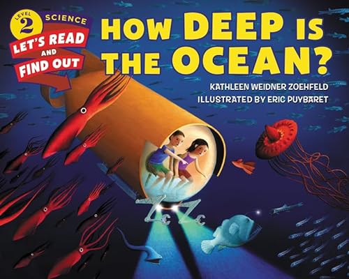 How Deep Is the Ocean? (Let's-Read-and-Find-Out Science 2)